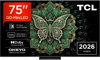 Телевизор Tcl 75 QD-MiniLED C6K Pro Premium TV 2026 75C6K PRO